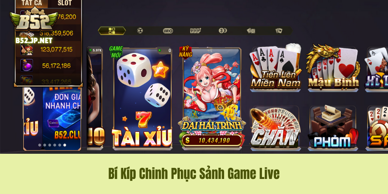 Bí Kíp Chinh Phục Sảnh Game Live